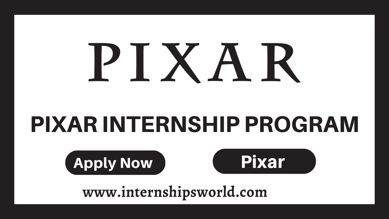 Pixar Internship Program