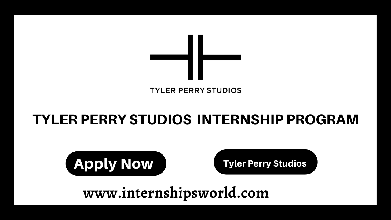 Tyler Perry Studios Internship Program