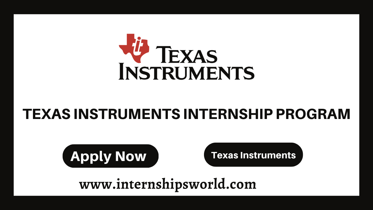 Texas Instruments Internship Program
