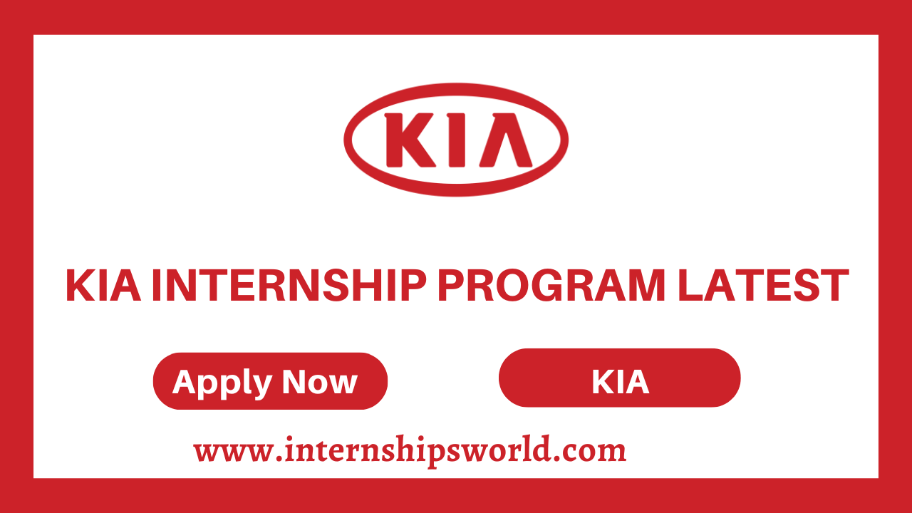 KIA Internship Program Latest