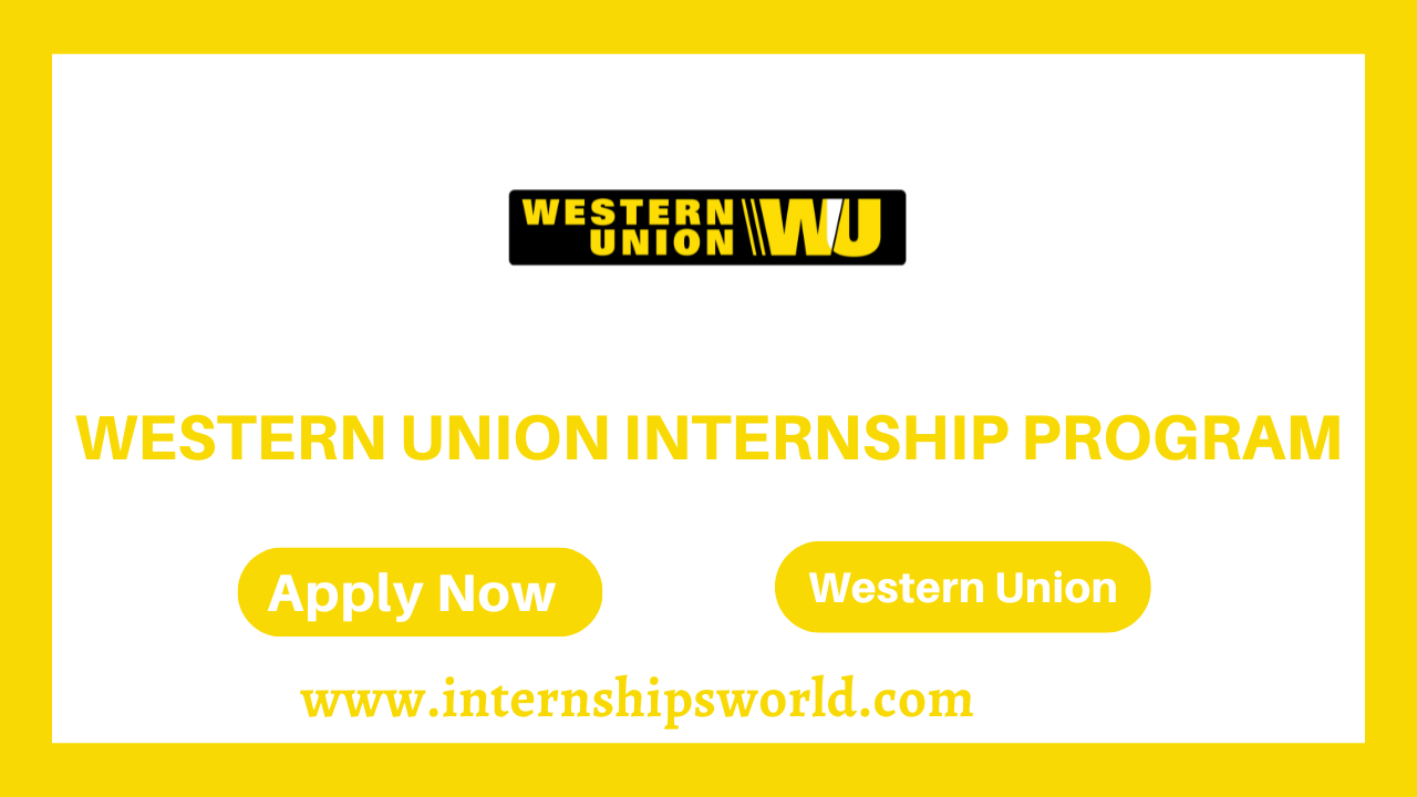 Western Union Internship Program