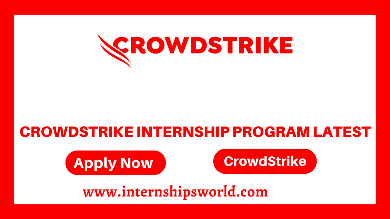 CrowdStrike internship Program