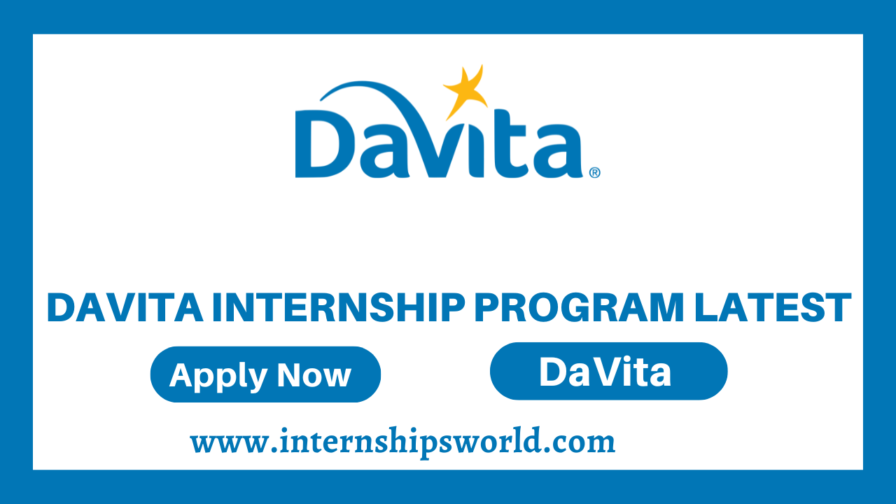 DaVita Internship Program
