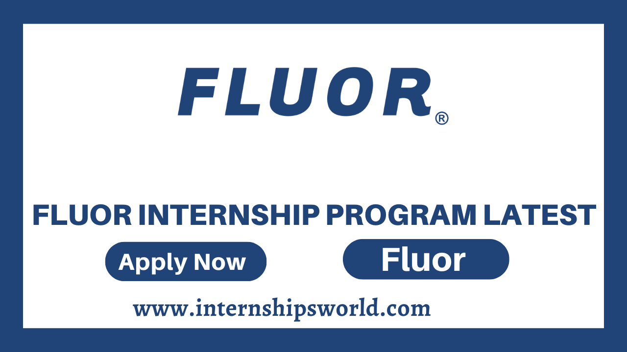 Fluor Internship Program