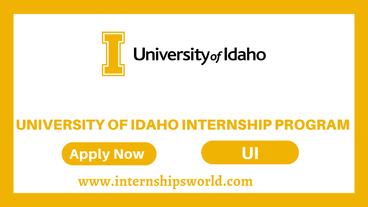 University Of Idaho Internship Program