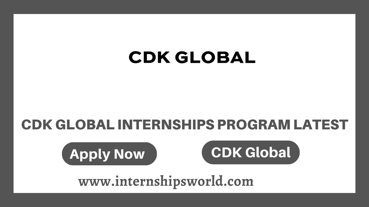 CDK Global Internships Program Latest