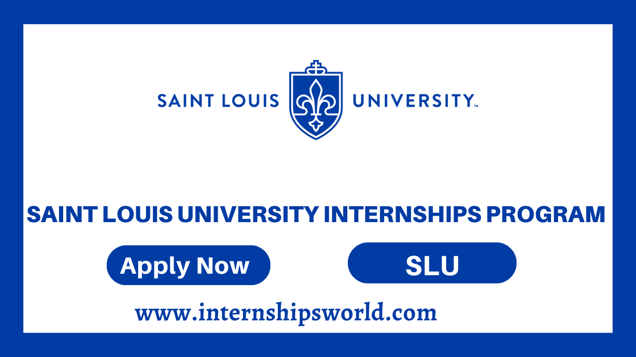 Saint Louis University Internships Program