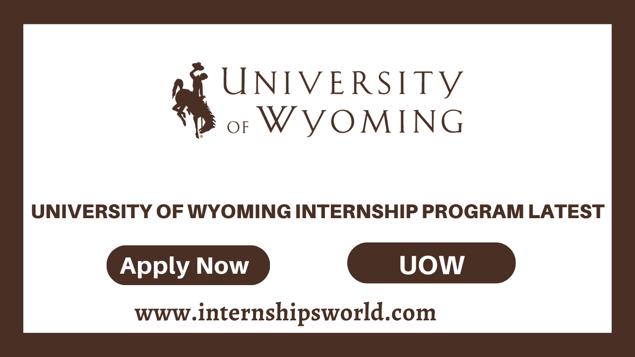 University of Wyoming Internships Program