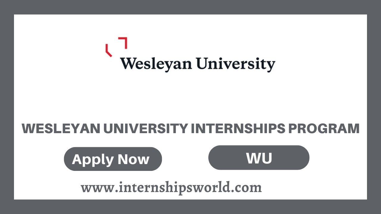Wesleyan University Internships Program