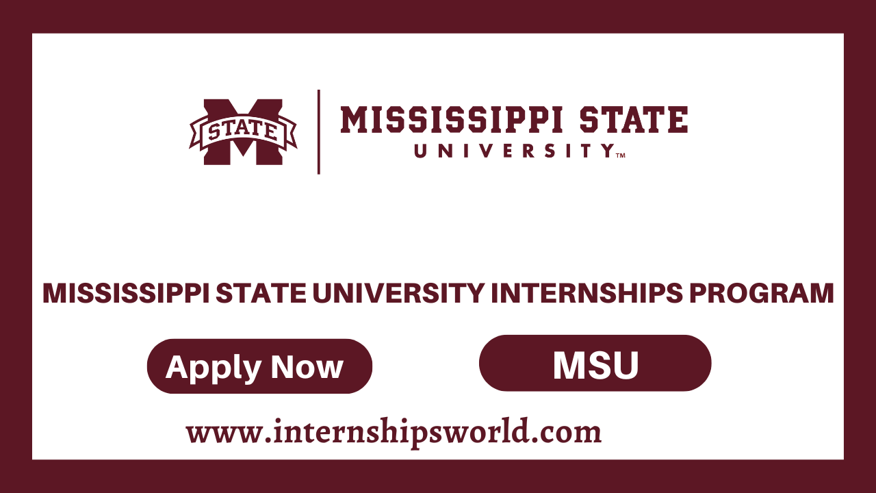Mississippi State University Internships Program