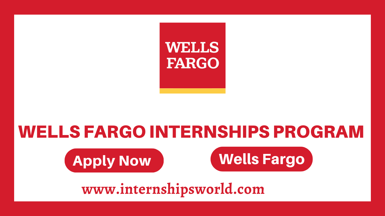 Wells Fargo Internships Program