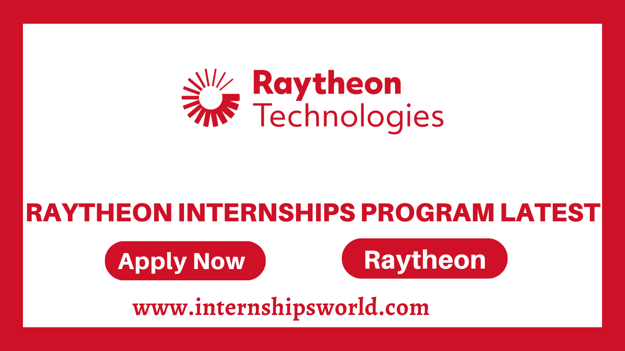 Raytheon Internships Program