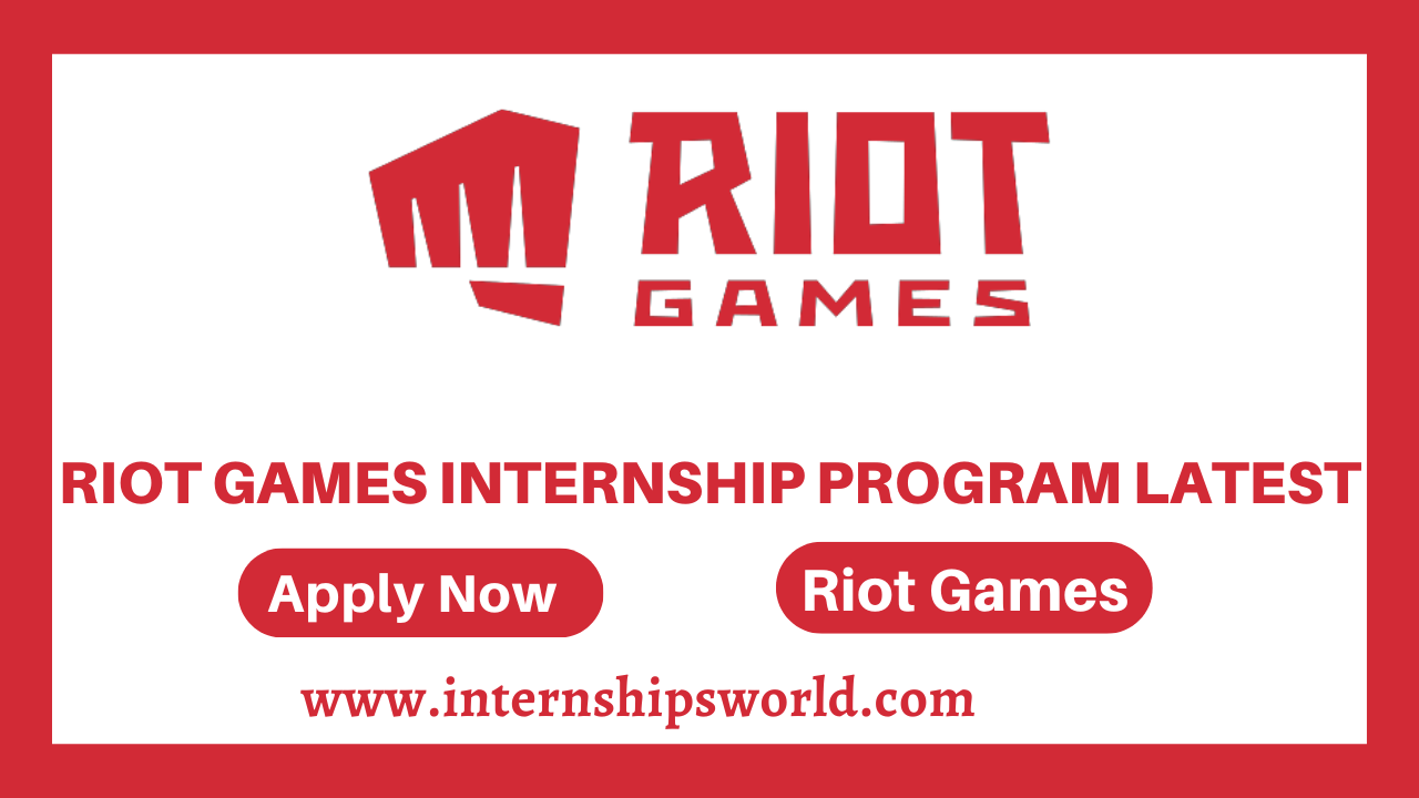 Riot Games Internship Program