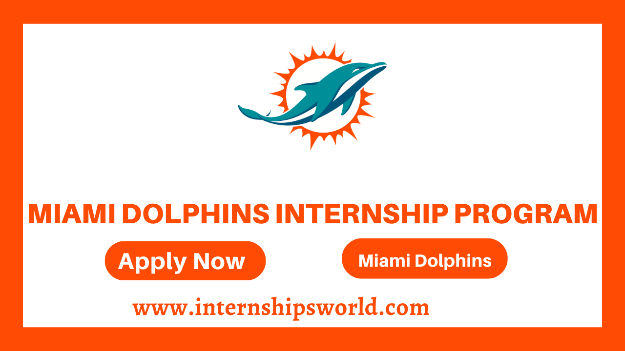 Miami Dolphins Internship Program