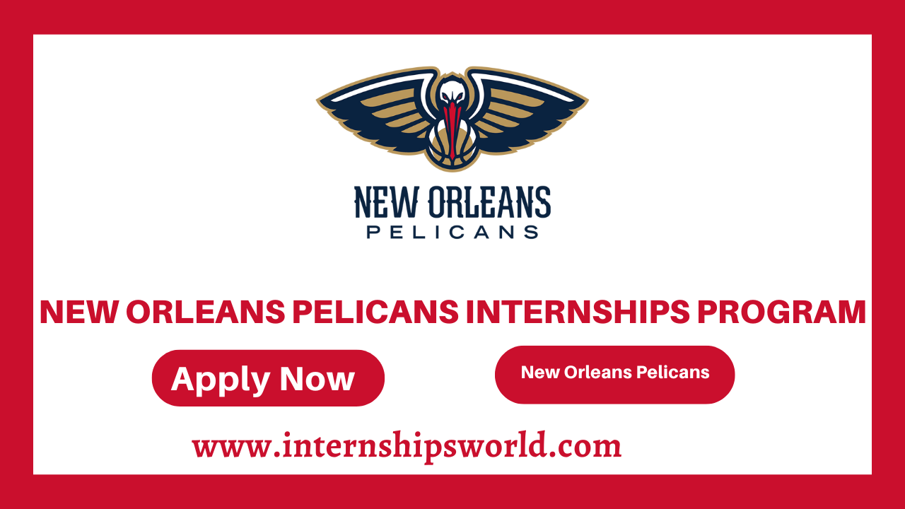 New Orleans Pelicans Internships Program