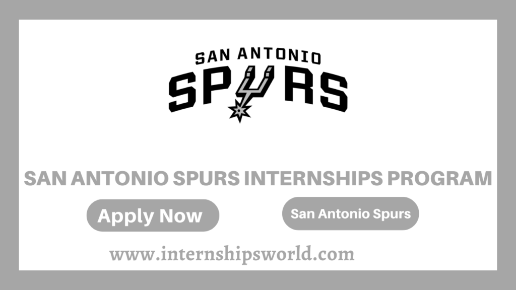 San Antonio Spurs Internships Program